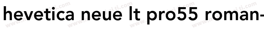 hevetica neue lt pro55 roman字体转换